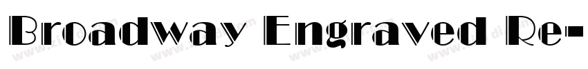 Broadway Engraved Re字体转换 Broadway Engraved Re字体转换